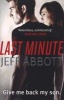 The Last Minute, v. 2 (Paperback) - Jeff Abbott Photo