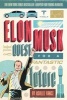 Elon Musk and the Quest for a Fantastic Future Young Readers' Edition (Hardcover) - Ashlee Vance Photo