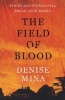 The Field of Blood (Paperback) - Denise Mina Photo