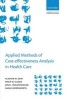 Applied Methods of Cost-effectiveness Analysis in Healthcare (Paperback) - Alistair M Gray Photo