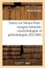 Notice Sur Marius Porte - Voyageur Botaniste, Conchyliologiste Et Paleontologiste (French, Paperback) - Sicard A Photo