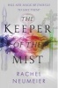 The Keeper of the Mist (Hardcover) - Rachel Neumeier Photo