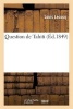 Question de Tahiti (French, Paperback) - Lecucq L Photo