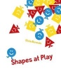 Shapes at Play (Hardcover) - Silvia Borando Photo