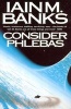 Consider Phlebas (Paperback, New Ed) - Iain M Banks Photo