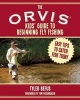 The Orvis Kids' Guide to Beginning Fly Fishing - Easy Tips to Catch Fish Today (Paperback) - Tyler Befus Photo