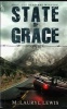 State of Grace (Paperback) - M Lauryl Lewis Photo