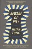 Beware of Pity (Paperback) - Stefan Zweig Photo