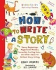 How to Write a Story (Paperback) - Simon Cheshire Photo