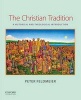 The Christian Tradition - A Historical and Theological Introduction (Paperback) - Peter Feldmeier Photo