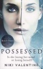 Possessed (Paperback) - Niki Valentine Photo