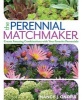 The Perennial Matchmaker (Paperback) - Nancy J Ondra Photo