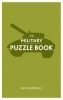 The Military Puzzle Book (Hardcover) - Neil Somerville Photo