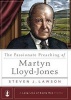 The Passionate Preaching of Martyn Lloyd-Jones - A Long Line of Godly Men Profile (Hardcover) - Steven J Lawson Photo