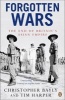 Forgotten Wars - The End of Britain's Asian Empire (Paperback) - Christopher Bayly Photo