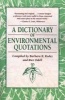 A Dictionary of Environmental Quotations (Paperback, Johns Hopkins Paperbacks ed) - Barbara K Rodes Photo