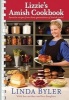 Lizzie's Amish Cookbook - Favorite Recipes from Three Generations of Amish Cooks! (Spiral bound) - Linda Byler Photo