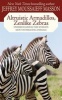 Altruistic Armadillos, Zenlike Zebras - Understanding the World's Most Intriguing Animals (Paperback) - Jeffrey Moussaieff Masson Photo