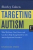 Targeting Autism - What We Know, Don't Know and Can Do to Help Young Children with Autism Spectrum Disorders (Paperback, 3rd Revised edition) - Shirley Cohen Photo