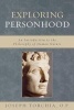 Exploring Personhood - An Introduction to the Philosophy of Human Nature (Paperback) - Joseph Torchia Photo