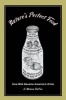 Nature's Perfect Food - How Milk Became America's Drink (Paperback) - EMelanie DuPuis Photo