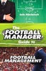 The Football Manager's Guide to Football Management (Paperback) - Iain Macintosh Photo