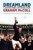 Dreamland - A Scottish World Cup Success Story (Paperback) - Graham McColl Photo