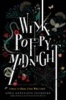 Wink. Poppy. Midnight (Hardcover) - April Genevieve Tucholke Photo