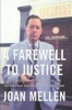 A Farewell to Justice - Jim Garrison, JFK's Assassination and the Case That Should Have Changed History (Paperback, New ed) - Joan Mellen Photo