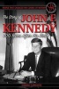 People That Changed the Course of History - The Story of John F. Kennedy 100 Years After His Birth (Paperback) - Kimberly Sarmiento Photo