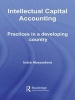 Intellectual Capital Accounting - Practices in a Developing Country (Paperback) - Indra Abeysekera Photo