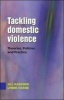 Tackling Domestic Violence - Theories, Policies and Practice (Paperback) - Jill Radford Photo