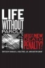 Life without Parole - America's New Death Penalty? (Paperback, New) - Charles J Ogletree Photo