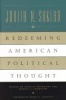 Redeeming American Political Thought (Paperback, 2nd) - Judith N Shklar Photo