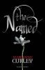 The Named (Paperback) - Marianne Curley Photo