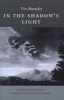 In the Shadow's Light (Paperback) - Yves Bonnefoy Photo