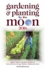 Gardening and Planting by the Moon 2016: Higher Yields in Vegetables and Flowers (Paperback) - Nick Kollerstrom Photo