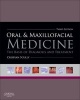 Oral and Maxillofacial Medicine - The Basis of Diagnosis and Treatment (Paperback, 3rd Revised edition) - Crispian Scully Photo