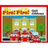 Fire! Fire! (Paperback) - Gail Gibbons Photo