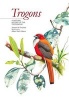 Trogons - A Natural History of the Trogonidae (Hardcover, New) - Joseph M Forshaw Photo