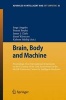 Brain, Body and Machine - Proceedings of an International Symposium on the Occasion of the 25th Anniversary of McGill University Centre for Intelligent Machines (Paperback, Edition.) - Jorge Angeles Photo