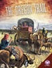 The Oregon Trail (Hardcover) - Laura K Murray Photo