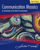 Communication Mosaics - An Introduction to the Field of Communication (Paperback, 8th Revised edition) - Julia Wood Photo