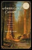 American Canopy - Trees, Forests, and the Making of a Nation (Paperback) - Eric Rutkow Photo