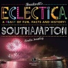 Bradwells Eclectica Southampton (Paperback) - Linda Fernely Photo