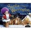 Santa is Coming to Warrington (Hardcover) -  Photo