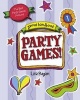 Party Games - The Best Party Games Around (Paperback) - Lisa Regan Photo