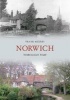 Norwich Through Time (Paperback) - Frank Meeres Photo