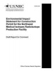 Environmental Impact Statement for Construction Permit for the Northwest Medical Isotopes Radioisotope Production Facilit (Paperback) - Office of Nuclear Reactor Regulation Photo