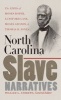 North Carolina Slave Narratives - The Lives of Moses Roper, Lunsford Lane, Moses Grandy, and Thomas H. Jones (Paperback, New edition) - William L Andrews Photo